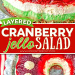 two image collage showing a layered jello dessert with red white and green layers. center color block with text overlay.