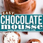 two image collage showing chocolate mousse in glasses topped with whipped cream and chocolate curls. top image has a spoonful of mousse removed from the glass. center color block with text overlay.