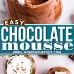 two image collage showing chocolate mousse in glasses topped with whipped cream and chocolate curls. top image has a spoonful of mousse removed from the glass. center color block with text overlay.