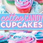 two image collage showing a white plate with four cotton candy cupcakes and bottom image showing the cupcake front the front up close. cupcakes have a blue and pink swirled frosting. center color block with text overlay.