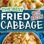 two image collage showing a bowl of fried cabbage topped with crispy bacon from the front and also a top down look. center color block with text overlay.