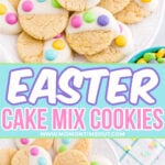 two image collage showing a white plate of cake mix cookies decorated for Easter. Center color block with text overlay.