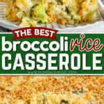 two images showing the broccoli rice casserole on a small white plate and the whole casserole below in the white baking dish with one serving removed. center color block with text overlay.