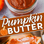 two image collage showing pumpkin butter in a glass jar and pumpkin butter smeared on toast in the bottom image. diagonal color block with text overlay.