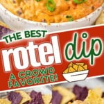 three image collage showing rotel dip in a white bowl and also on a chip that has been dipped. diagonal center color block with text overlay.