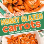 three image collage showing honey glazed carrots on a white plate and a white baking dish ready to be served. center color block with text overlay.