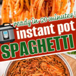 two image collage showing spaghetti in instant pot and a scoop of spaghetti. diagonal overlay with text in the center.