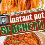 two image collage showing spaghetti in instant pot and a scoop of spaghetti. diagonal overlay with text in the center.
