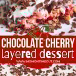 two image collage. layered dessert made with cherry pie filling and whipped cream. four layers on a white plate topped with chocolate shavings. Bottom image shows dessert in dish. center color block with text overlay.