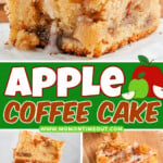 three image collage showing piece of apple coffee cake, three pieces stacked and a top down view of the cake. center color block with text overlay and apple graphic.