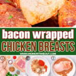 seven image collage showing bacon wrapped chicken. six image collage on the bottom showing how to make the bacon wrapped chicken breasts step by step and top image shows one piece of chicken cut in half. center color block with text overlay.