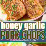 three image collage of honey garlic pork chops in skillet, cut in half, and with the honey garlic sauce being drizzled onto a chop. center color block with text overlay.
