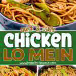 three image collage showing chicken lo mein in a blue bowl and also the recipe being cooked in a large skillet. center color block with text overlay.