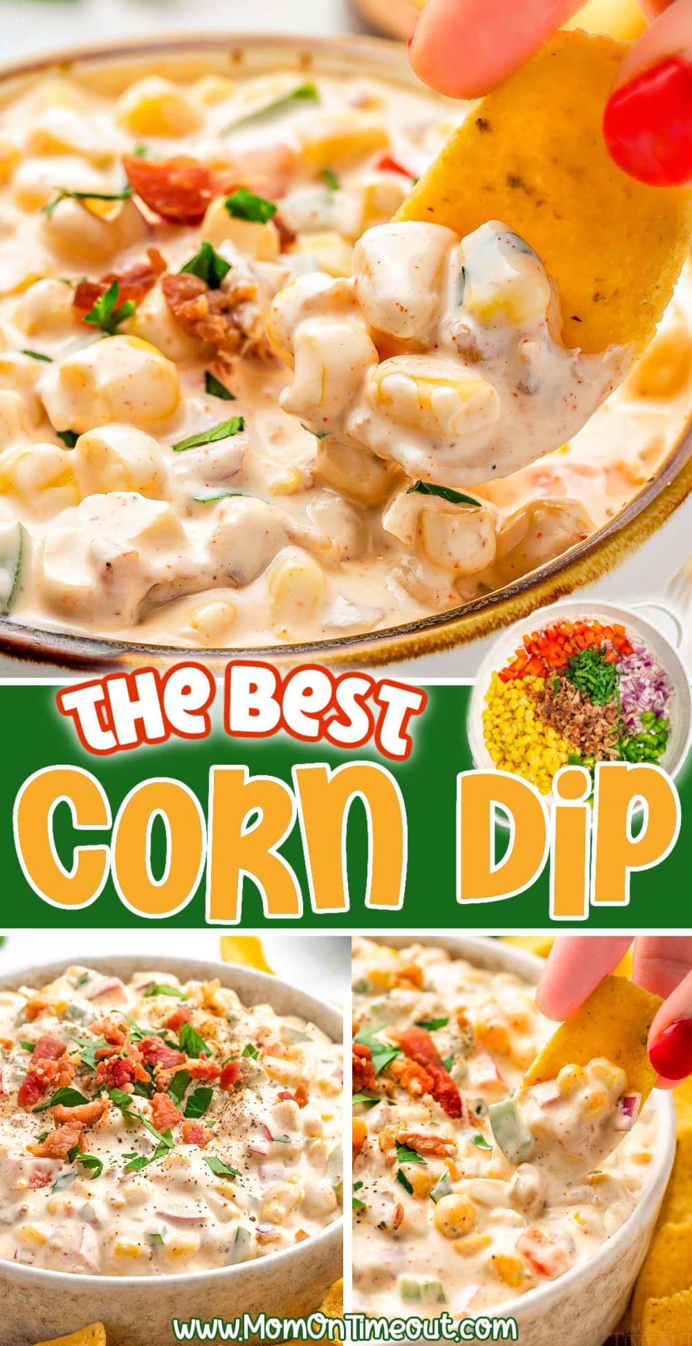 The BEST Corn Dip Recipe Mom On Timeout