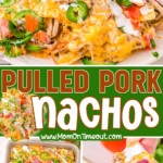 three image collage of pulled pork nachos recipe plated on a white plate and also on a sheet pan. nachos are topped with tomatoes, red onion and cilantro. center color block with text overlay.