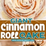 three image collage showing giant cinnamon roll cake whole, a slice and also two slices cut but not removed from the cake. center color block with text overlay.