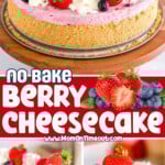 three image collage showing a no bake berry cheesecake whole, a slice on a plate and a piece being lifted from the rest of the cheesecake. center color block with text overlay.