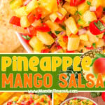 three image collage of pineapple mango salsa in a white bowl. Shows a chip being dipped, a top down view and up close view to see the vibrant, juicy fruit. center color block with text overlay.