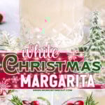 Three image collage showing white Christmas margarita recipe garnished with cranberries and rosemary. Center color block with text overlay.
