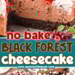 Three image collage of black forest cheesecake. Center color block with text overlay.
