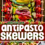 Three image collage of antipasto skewers drizzled with balsamic glaze. Center color block with text overlay.