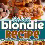 A Pinterest pin with two different images of of the salted caramel blondies. A colored text overlay is in the middle.