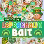 Three image collage of leprechaun bait recipe shown in large bowl and a shot of the ingredients. Center color block with text overlay.