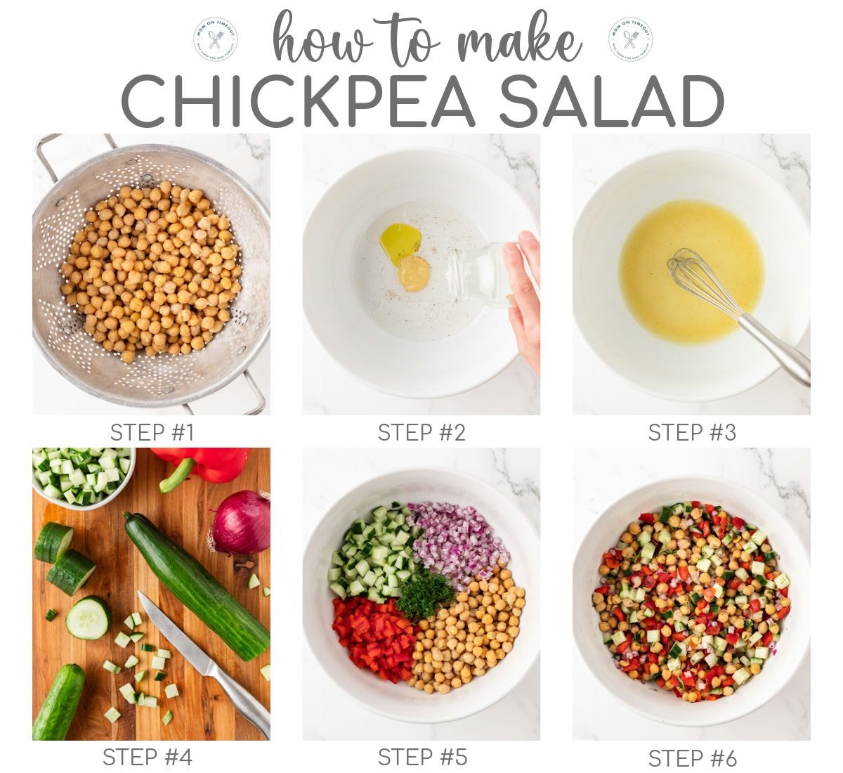 Six image collage showing how to make chickpea salad step by step. Text overlay at top of image.