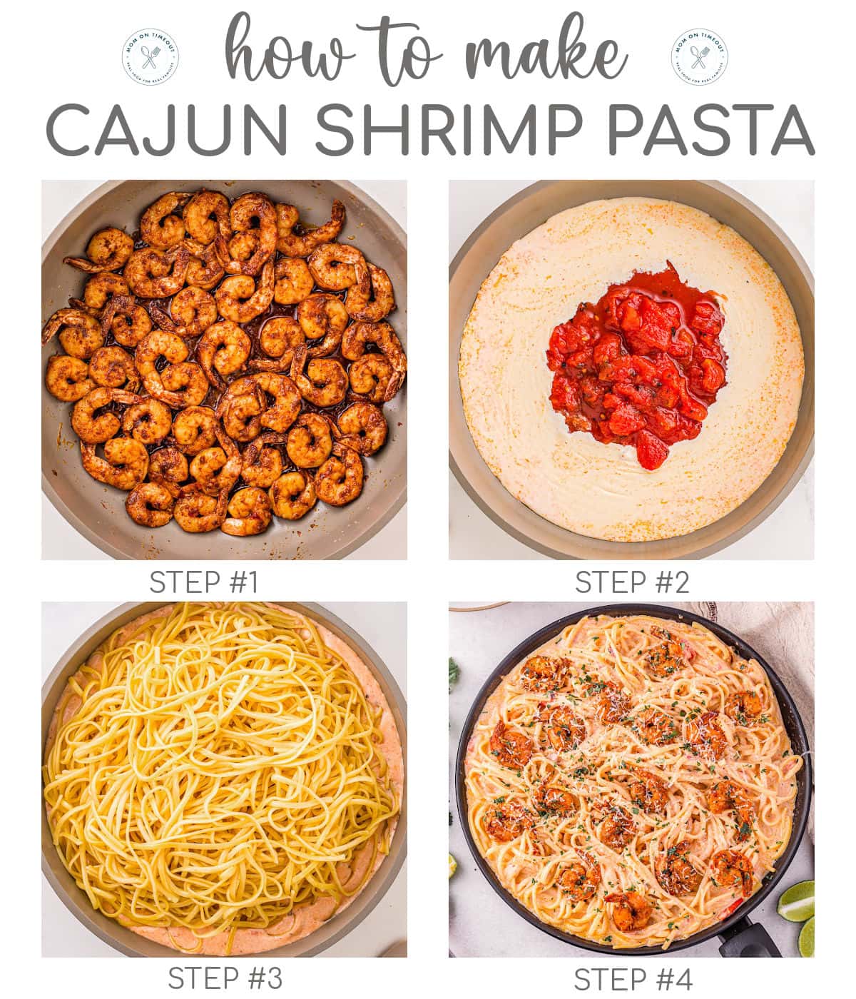 Four image collage showing how to make cajun shrimp pasta step by step. Text overlay at top of image.