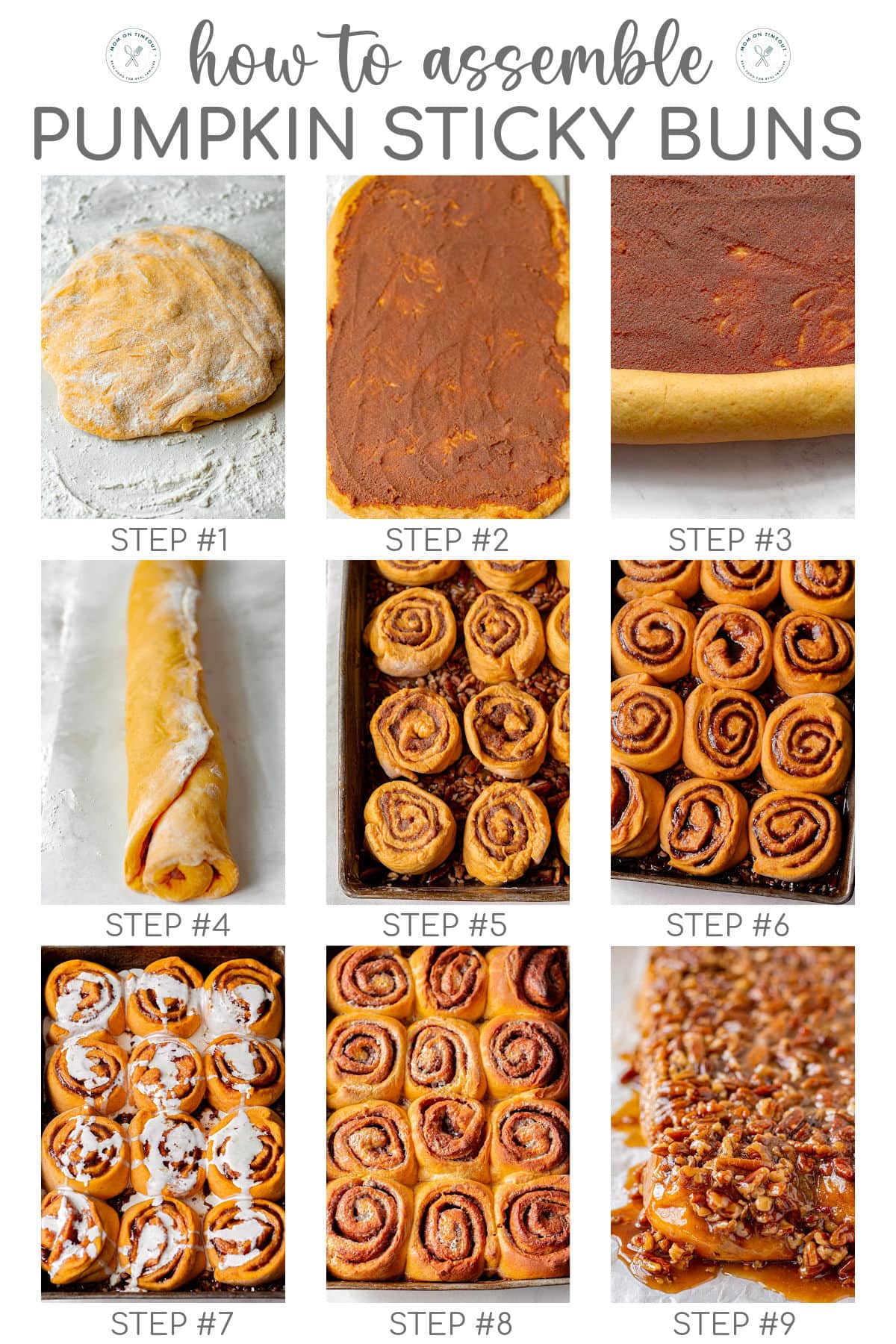 Nine image graphic showing how to assemble pumpkin sticky buns. Text at top of image. Steps are numbered.