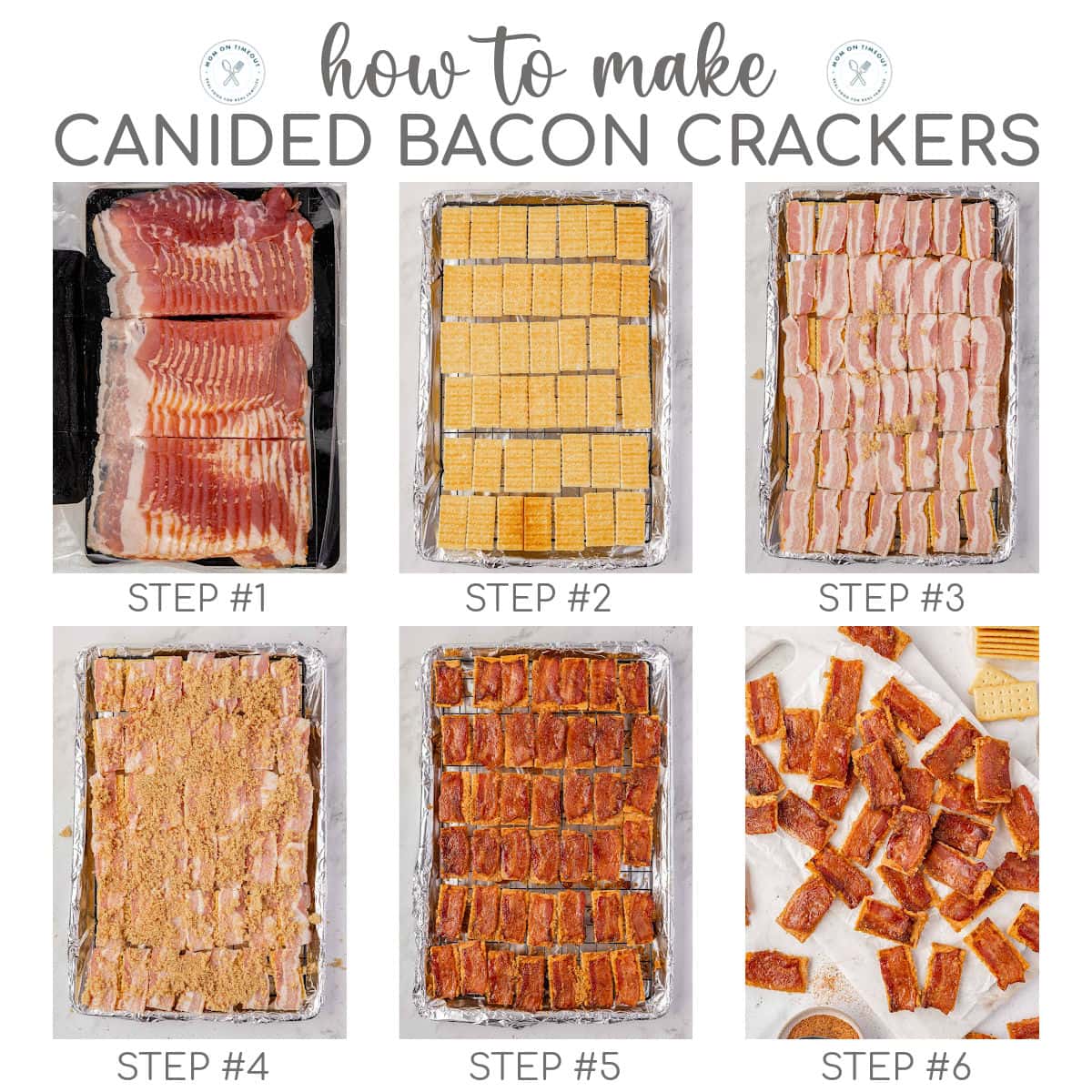 Six image graphic showing how to make bacon crackers step by step. Title overlay at top of image.