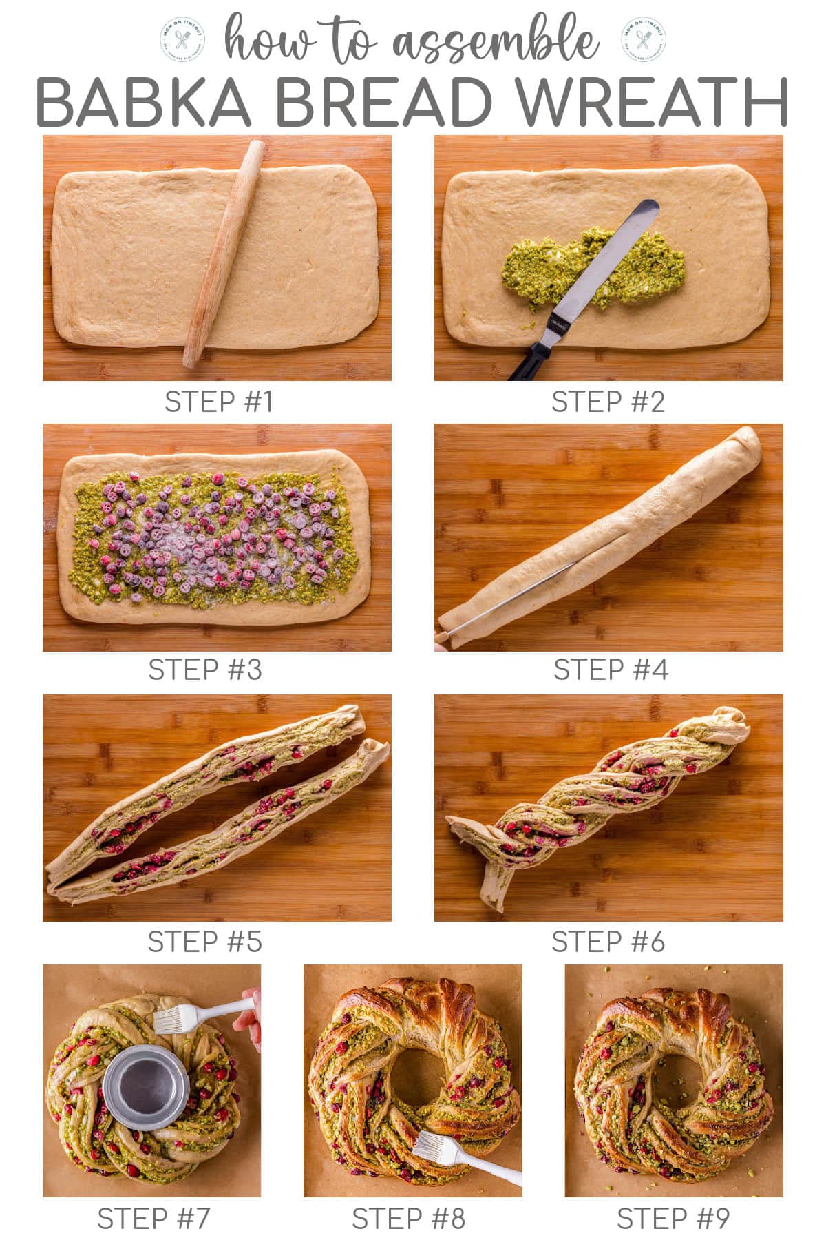 Nine image collage showing how to shape and assemble babka bread recipe into a wreath and bake. Text overlay at the top of the image.