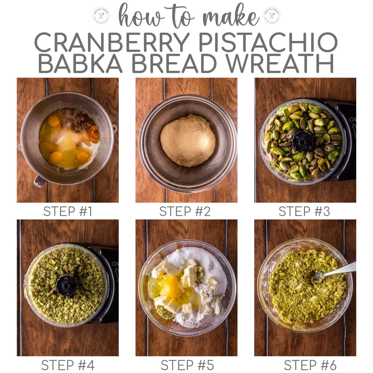 Six image collage showing how to make cranberry pistachio babka bread wreath. Text overlay at top of image.