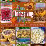 Thanksgiving menu collage with text overlay showing classic Thanksgiving dishes.